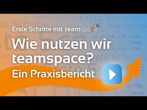 Video-Vorschaubild: Wie nutzen wir teamspace? Ein Praxisbericht