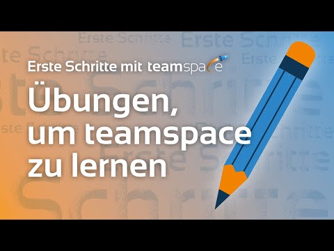 Video-Vorschaubild: Übungen für teamspace Anfänger